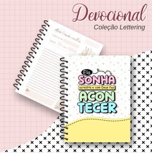 Devocional - Ela Sonha Capa Dura Miolo Off Set 75g 15,5x21,5cm Colorido Laminação Padrão Espiral Cristal 100 Folhas (200 páginas)