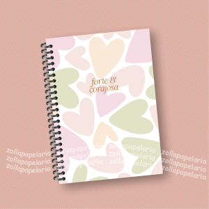 Planner Forte e Corajosa Corações Miolo Off Set 75g 15x21cm Impressão Colorida Capa Dura Laminada Fechamento em Espiral 222 Páginas